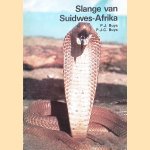 Slange van Suidwes-Afrika door P.J. Buys e.a.
