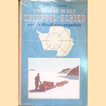 Twee jaar in het Zuidpool-gebied met de Maudheim-expeditie: De spannende ervaringen van de Noors-Brits-Zweedse expeditie van 1949-1952 naar Antarctis
John Giaever
€ 10,00 Twee jaar in het Zuidpool-gebied met de Maudheim-expeditie: De spannende ervaringen van de Noors-Brits-Zweedse expeditie van 1949-1952 naar Antarctis
John Giaever
€ 10,00