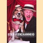 Ederveenzaamheid. De langverwachte one-man-show van Arjan Ederveen *GESIGNEERD* door Arjan Ederveen e.a.