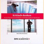 Kritisch denken: hoorcollege over het ontwikkelen van heldere ideeën en argumenten (6CD) door Johan Braeckman