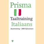 Prisma taaltraining Italiaans: basistraining - 2000 oefenzinnen door Anna Maria Errico