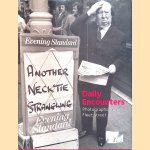 Daily Encounters: Photographs from Fleet Street door Roger Hargreaves e.a.