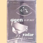 Ogen in de mist: radar in woord en beeld
M.J. van Duin
€ 10,00 Ogen in de mist: radar in woord en beeld
M.J. van Duin
€ 10,00