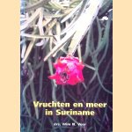 Vruchten en meer in Suriname
Wim Veer
€ 15,00 Vruchten en meer in Suriname
Wim Veer
€ 15,00
