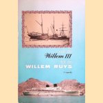 Van de Willem III tot de Willem Ruys door A. Lagendijk