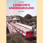 London's Underground (11th edition) door John Glover