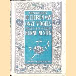 De eieren van onze vogels en hunne nesten
Dr. P.G. Buekers
€ 25,00 De eieren van onze vogels en hunne nesten
Dr. P.G. Buekers
€ 25,00