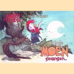Nu is de moen gevangen: alle poëmen door Marten Toonder
