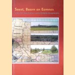 Soest, Baarn en Eemnes: schetsen uit de geschiedenis van drie Eemlandse buurgemeenten door J. Wessels