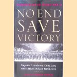 No End Save Victory: Perspectives on World War II
Stephen E. Ambrose e.a.
€ 12,50 No End Save Victory: Perspectives on World War II
Stephen E. Ambrose e.a.
€ 12,50