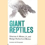Giant Reptiles
Sherman A. Minton Jr. e.a.
€ 12,50 Giant Reptiles
Sherman A. Minton Jr. e.a.
€ 12,50
