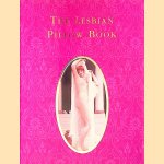 The Lesbian Pillow Book
Harper Collins Books
€ 8,00 The Lesbian Pillow Book
Harper Collins Books
€ 8,00
