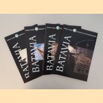 Batavia: de herbouw van een Oostindiëvaarder (4 delen) door Willem Vos e.a.
