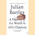 A History of the World in 10 1/2 Chapters
Julian Barnes
€ 8,00 A History of the World in 10 1/2 Chapters
Julian Barnes
€ 8,00