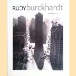 Rudy Burckhardt door Phillip Lopate e.a.
