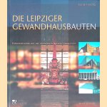 Die Leipziger Gewandhausbauten: Konzertgebäude im internationalen Vergleich: mit Klassik-CD door Rudolf Skoda
