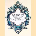 Symphonies nos. 5, 6, and 7 in Full Score door Ludwig van Beethoven