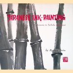 Japanese Ink-Painting: Lessons in Suiboku Technique door Ryukyu Saito