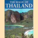 The Magic of Thailand door Sean Sheehan