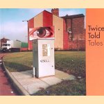 Twice Told Tales: Stories door Daniel Stern e.a.