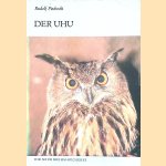 Der Uhu: Bubo bubo
Rudolf Piechocki e.a.
€ 12,50 Der Uhu: Bubo bubo
Rudolf Piechocki e.a.
€ 12,50