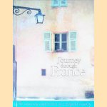 Journey Through France
Janet Beart-Albrecht
€ 10,00
