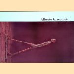 Alberto Giacometti 1901-1966: beelden, schilderijen, tekeningen, grafiek door Mariette Josephus Jitta