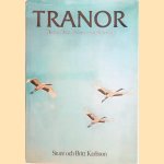 Tranor: bilder och beskrivningar av samtliga arter door Sture Karlsson e.a.