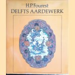 Delfts aardewerk door H.P. Fourest