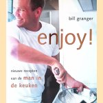 Enjoy!: Nieuwe Recepten Van de Man in de Keuken
Bill Granger
€ 8,00 Enjoy!: Nieuwe Recepten Van de Man in de Keuken
Bill Granger
€ 8,00