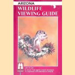 Arizona Wildlife Viewing Guide
John N. Carr
€ 6,00 Arizona Wildlife Viewing Guide
John N. Carr
€ 6,00