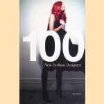 100 New Fashion Designers
Hywel Davies
€ 8,00 100 New Fashion Designers
Hywel Davies
€ 8,00