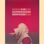 The Supermodern Wardrobe
Andrew Bolton
€ 50,00 The Supermodern Wardrobe
Andrew Bolton
€ 50,00