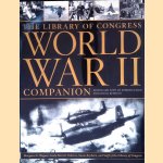 The Library of Congress World War II Companion door David M. Kennedy