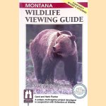 The Montana Wildlife Viewing Guide
Carol Fischer e.a.
€ 8,00