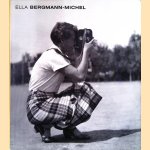 Ella Bergmann-Michel: Fotografien und Filme 1927-1935
Anneli Duscha e.a.
€ 9,00 Ella Bergmann-Michel: Fotografien und Filme 1927-1935
Anneli Duscha e.a.
€ 9,00