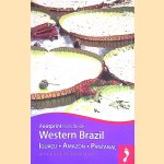 Western Brazil: Iguacu - Amazon - Pantanal
Alex Robinson e.a.
€ 12,50 Western Brazil: Iguacu - Amazon - Pantanal
Alex Robinson e.a.
€ 12,50