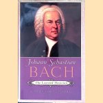 Johann Sebastian Bach: The Learned Musician door Christoph Wolff