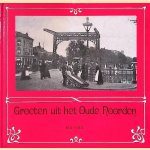 Groeten uit het Oude Noorden door H.A. Voet