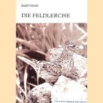 Die Feldlerche: Alauda arvensis door Rudolf Pätzold