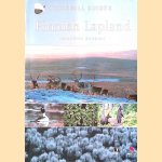 Finnish Lapland: Including Kuusamo door Dirk Hilbers