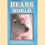 Bears of the World door Paul Ward e.a.