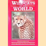 Wild Cats of the World door David Alderton
