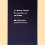 Ver weg en dichtbij: over de schilderkunst van Armando / Nahe und Ferne: zur Malerei Armandos door Wouter Weijers