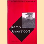 Kamp Amersfoort
Geraldien von Frijtag Drabbe Künzel
€ 9,00 Kamp Amersfoort
Geraldien von Frijtag Drabbe Künzel
€ 9,00