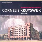 Amsterdamse School architect Cornelis Kruyswijk 1884-1935
Radboud van Beekum
€ 15,00 Amsterdamse School architect Cornelis Kruyswijk 1884-1935
Radboud van Beekum
€ 15,00