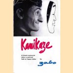 Kamikze: A French Cartoonist Takes a Satirical Look at Japan Today door Daniel Zabo