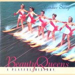 Beauty Queens: A Playful History door Candace Savage