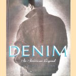 Denim: An American Legend door Iain Finlayson