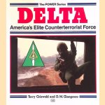 Delta, America's Elite Counterterrorist Force door Terry Griswold e.a.